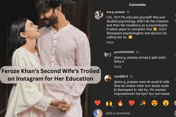 Feroze Khan’s Second Wife Trolled on Instagram for Her Education